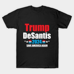 Trump 2024 DeSantis Trump Save America T-Shirt